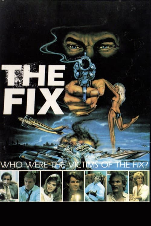 ملصق فيلم The Fix (1984)