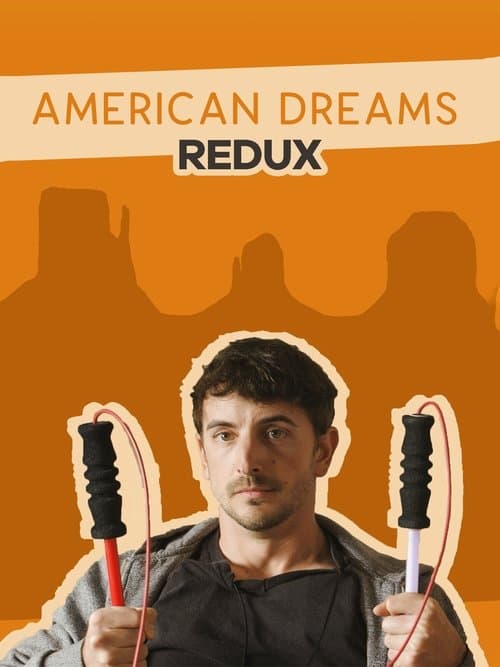 Affiche du film American Dreams Redux (2019)