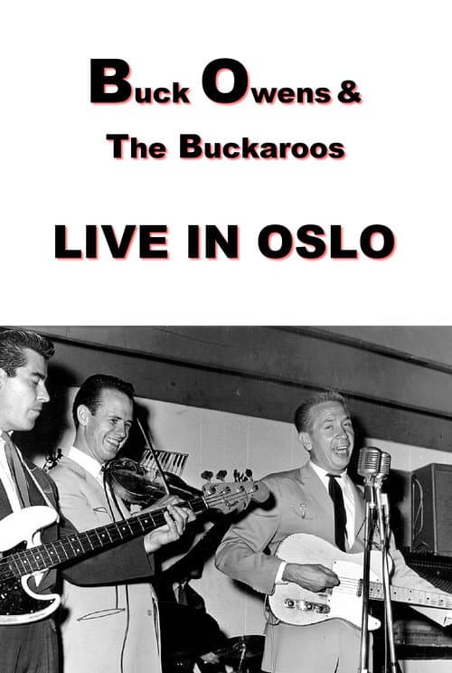 Buck Owens and The Buckaroos: Live in Oslo (1970) movie poster
