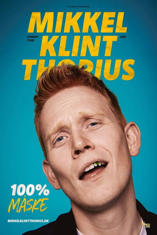 ملصق فيلم Mikkel Klint Thorius: 100% Måske (2024)