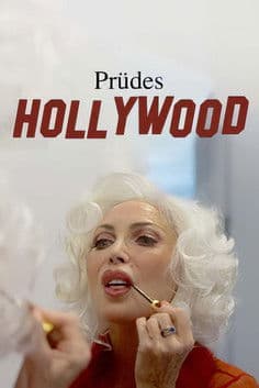 ملصق فيلم Prüdes Hollywood - Laster, Lust und Leidenschaft im Film (2025)