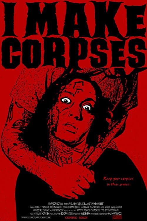 ملصق فيلم I Make Corpses (2017)