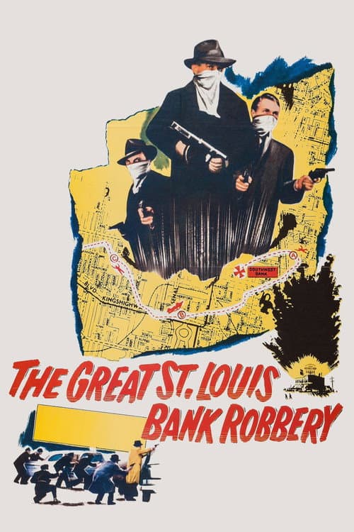 ملصق فيلم The Great St. Louis Bank Robbery (1959)