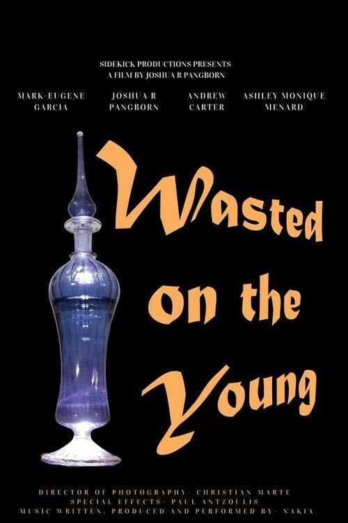 ملصق فيلم Wasted on the Young (2020)