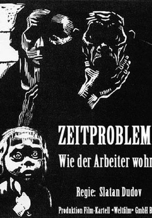 Affiche du film Zeitprobleme: Wie der Arbeiter wohnt (1930)