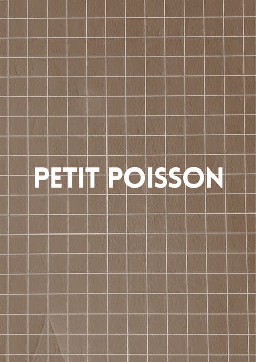 Petit Poisson (2022) movie poster