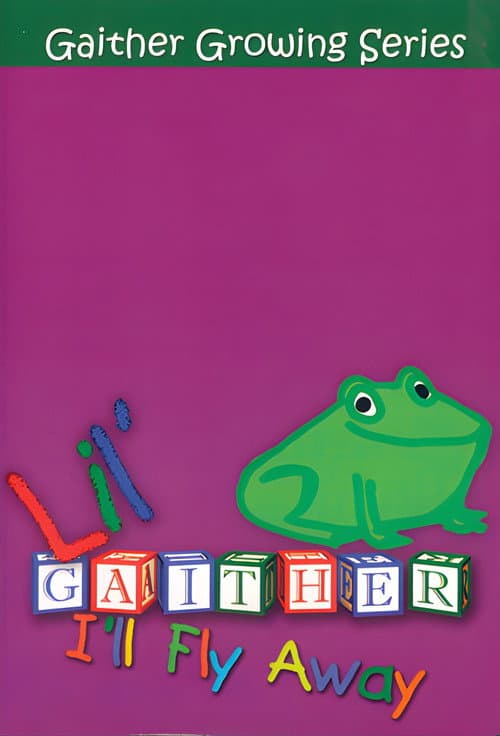 ملصق فيلم Lil Gaither: I'll Fly Away (2007)