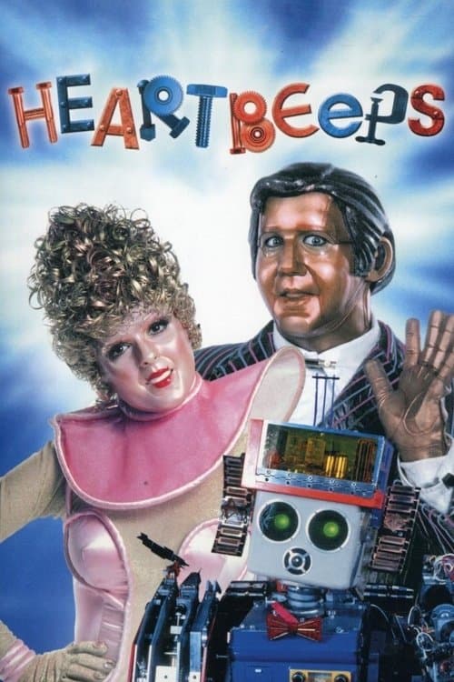 ملصق فيلم Heartbeeps (1981)