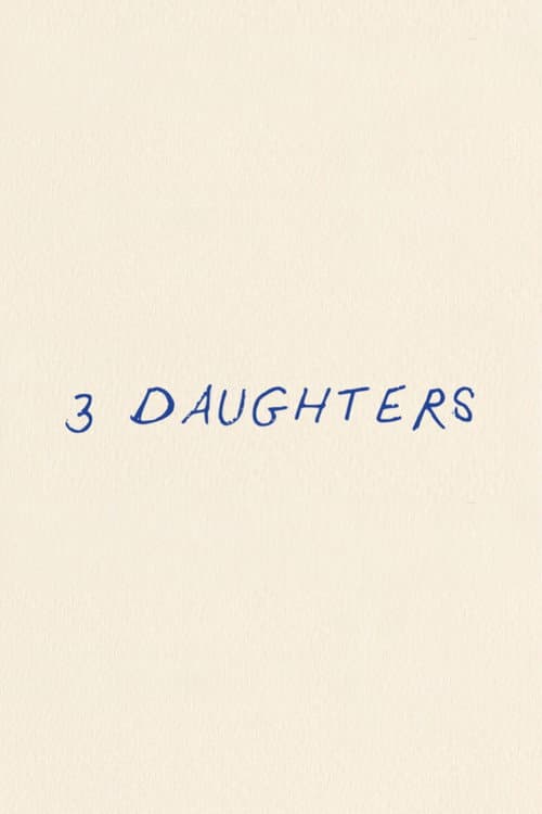 3 Daughters movie poster